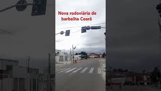 Nova rodoviária de barbalha Ceará [upl. by Ahsikcin696]