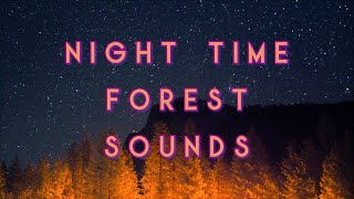 Night Time Forest Sounds ASMR  chirping crickets owls 8 HOURS [upl. by Lenra988]