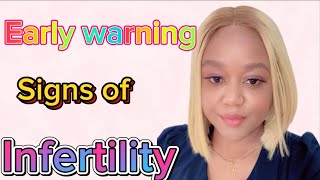 6 Early Warning ‼️ Signs Of Infertility In Women To Take Note  Trouble Getting Pregnant [upl. by Eugenle700]