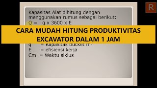 Cara Mudah Menghitung Produktivitas Excavator Part 1 [upl. by Alejna]