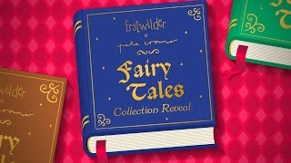 Erstwilder x Pete Cromer Fairy Tales Collection Reveal [upl. by Lodmilla]