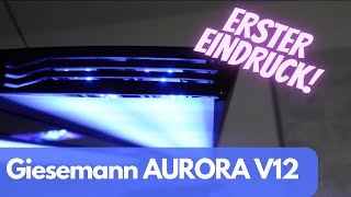 Giesemann Aurora V12 Der erste Eindruck nach 4 Tagen [upl. by Rolanda380]