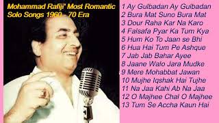 Mohammad Rafi jis Most Romantic Solo Songs 196070 Golden Era [upl. by Granville786]