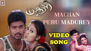 Machan Peru Madurey Video Song  Madurey Tamil Movie  Vijay  Sonia Agarwal  Vidyasagar [upl. by Arie388]