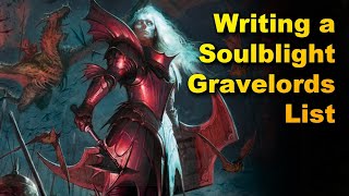 Writing a Soulblight Gravelords list for Twitch Chat Viewers [upl. by Ayek]