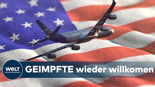 EINREISEVERBOT gekippt GEIMPFTE Ausländer dürfen wieder in die USA einreisen [upl. by Ayk399]