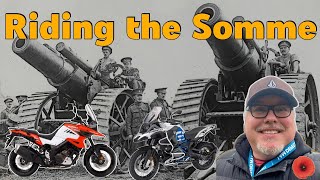 Bring out the Big Guns Riding the Somme on a BMW R1200 GSA and a Suzuki DR 1050 VStrom [upl. by Leveridge840]