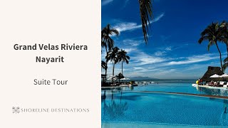 Grand Velas Riviera Nayarit Suite Tour  Shoreline Destinations [upl. by Jemy]