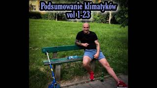 Szmitek mix  Podsumowanie Klimatycznych Brzmien vol1 23 [upl. by Xever]