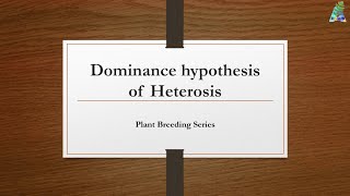 Dominance hypothesis of Heterosis plantbreeding agriculture [upl. by Nazus471]