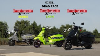 Lambretta X300SR เดิมๆ vs ตัวแข่ง vs แต่งซิ่ง DRAG RACE [upl. by Tut883]