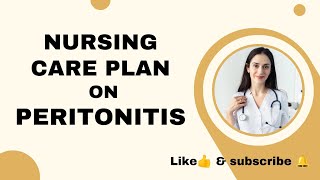 Nursing Care plan on peritonitis Ncp mgm nursinglife nursingstudent share careplan [upl. by Irotal]