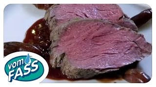 Lecker Kochen Rinderfilet in RotweinDattelSauce  VOM FASS [upl. by Livia]