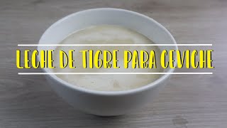 COMO PREPARAR LECHE DE TIGRE PARA CEVICHE RECETA PERUANA  EL DIARIO DE LA COCINA [upl. by Snyder863]