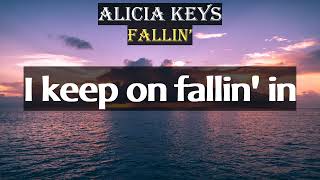 Alicia Keys  Fallin Lyrics [upl. by Liborio]