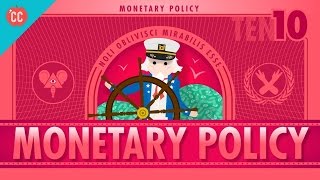 Whats all the Yellen About Monetary Policy and the Federal Reserve Crash Course Economics 10 [upl. by Allehcram324]