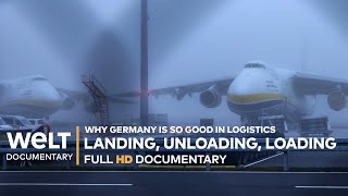 WHY GERMANY IS SO GOOD IN LOGISTICS Landing unloading loading – Cargo hub Leipzig  Documentary [upl. by Cissie]