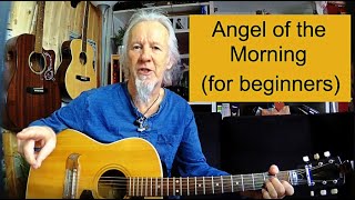 Angel of the Morning easy guitar [upl. by Ellerahc]