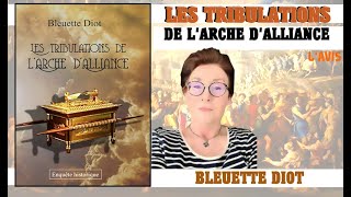 Les tribulations de lArche dalliance de Bleuette Diot [upl. by Aleyam]