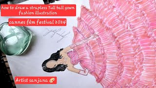 HOW TO ILLUSTRATE A🔥 STRAPLESS TULL BALL GOWN 🔥 FASHION ILLUSTRATION TUTORIAL nancytyagi fashion [upl. by Schulman]