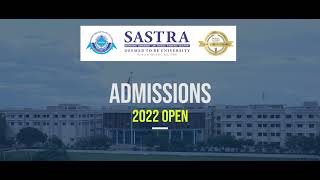 SASTRA University  Admissions 2022 Open  Apply UG amp PG [upl. by Tallu]