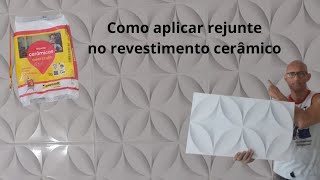 como aplicar rejunte no revestimento cerâmico [upl. by Tiphanie]