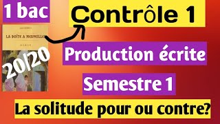 Contrôle de production écrite 1 semestre 1 français 1bac [upl. by Perren371]