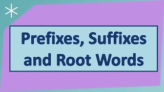 Prefixes Suffixes and root words [upl. by Ebonee]