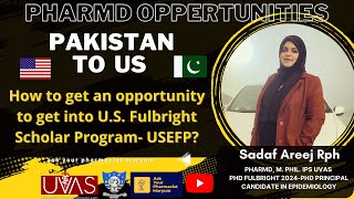 Webinar on Fulbright US Scholar Program 20242025  USEFP By Dr Sadaf Areej [upl. by Eelyrag]