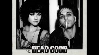 The Dead Good  Isabella Knight and Sonny Lanegan interview [upl. by Ilsel]