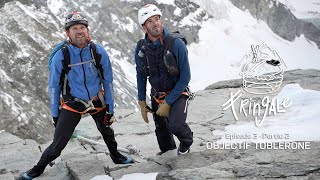 EP32  Objectif Toblerone  Le Cervin avec François DHaene [upl. by Colier]