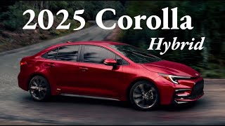 2025 Toyota Corolla Hybrid Trims Key Features amp More [upl. by Goulette902]