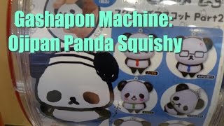 Gashapon Machine Ojipan Panda Squishy [upl. by Yadnus933]