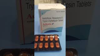 Aclosin P  दर्द बुखार सूजन  Pain Feveramp Anti inflammation medicine shorts chouhanmediplus [upl. by Salomone]