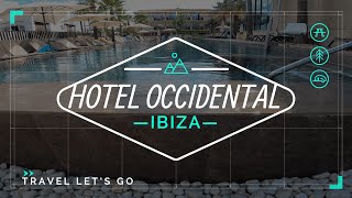 HOTEL OCCIDENTAL IBIZA [upl. by Araed]