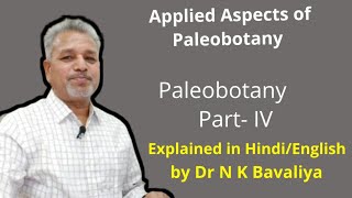 Applied Aspects of Paleobotany by Dr N K Bavaliya Principal Govt Science College Sikar [upl. by Delia914]