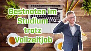 DIE 12 ExpertenTipps für DEIN berufsbegleitendes Studium [upl. by Kirt]