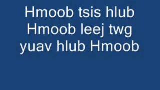 Hmoob tsis hlub Hmoob leej twg yuav hlub Hmoob [upl. by Eiduj]