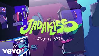 Jadakiss  Keep It 100 Lyric Video [upl. by Alekahs292]