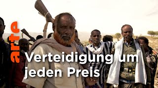 Äthiopien Die neue Front im Bürgerkrieg  ARTE Reportage [upl. by Silohcin]