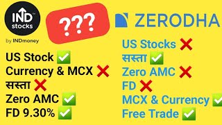 IndMoney vs Zerodha Which is Better IndMoney App Review  US Stocks [upl. by Ardnuasak566]