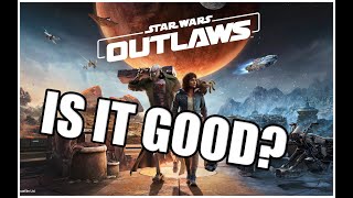 Is this game good  Star Wars Outlaws pt 2 [upl. by Sidoeht]