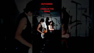 Butchered  Living In The Grave Live deathmetalchannel metal deathmetalpromotion metalhead [upl. by Ain223]