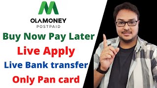 Ola Money Postpaid  Buy Now Pay Later  0 Interest   Live Apply  Bank Transfer Availabe [upl. by Littlejohn]