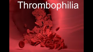 Parts 5 amp 6 Thrombophilia [upl. by Santa172]