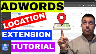 How To Set Up Adwords Location Extentions Tutorial  Using The Location Ad Extension [upl. by Jarietta]