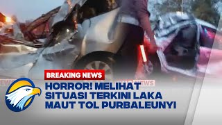 Kondisi Terkini Laka Maut Tol Purbaleunyi Mobil Ringsek Parah dan Saling Tumpuk [upl. by Phi]