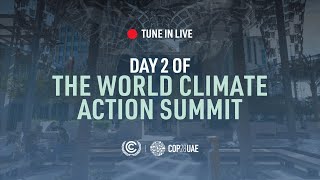 LIVE COP28 World Climate Action Summit  Health  Nature  Water  Energy [upl. by Nevaeh]