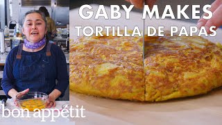 Gaby Makes Tortilla de Papas  From the Test Kitchen  Bon Appétit [upl. by Doug]