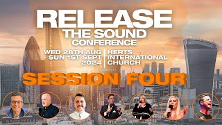 Release The Sound Conference 2024  Session Four  HIC [upl. by Infield]